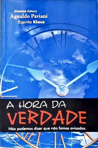 A Hora da Verdade