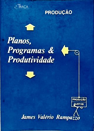 Planos, Programas e Produtividade
