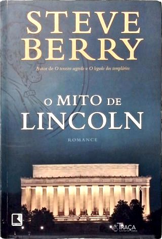O Mito de Lincoln