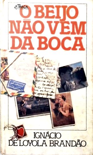 O Beijo Não Vem Da Boca