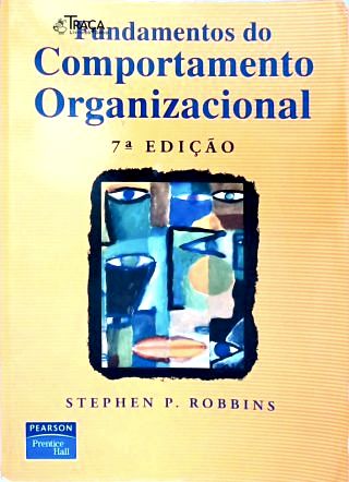 Fundamentos Do Comportamento Organizacional