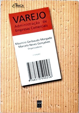 Varejo: Administração de Empresas Comerciais