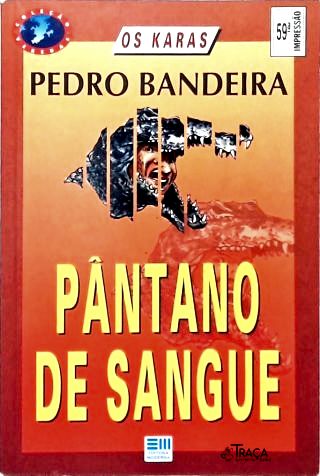 Pântano De Sangue