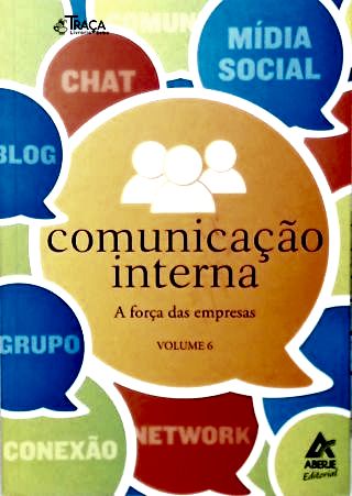 Comunicação Interna: A força das empresas