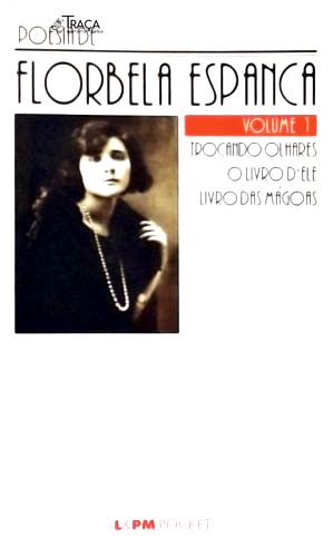Poesia De Florbela Espanca - Vol. 1