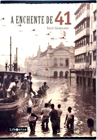 A Enchente De 41