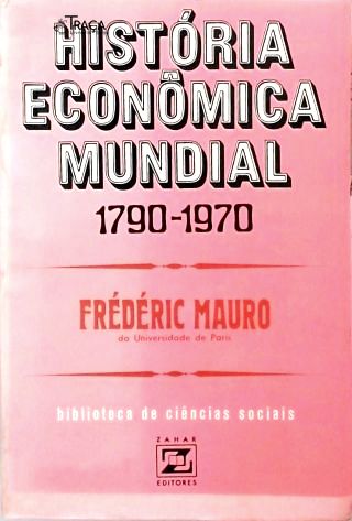 História Econômica Mundial (1700-1970)