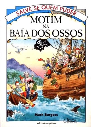 Motim Na Baía Dos Ossos