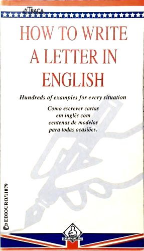 How To Write a Letter in English (Como Escrever uma Carta em Inglês)