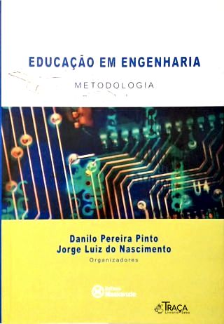Educação em Engenharia - Metodologia