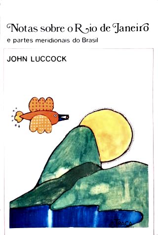 Notas sobre o Rio de Janeiro e Partes Meridionais do Brasil