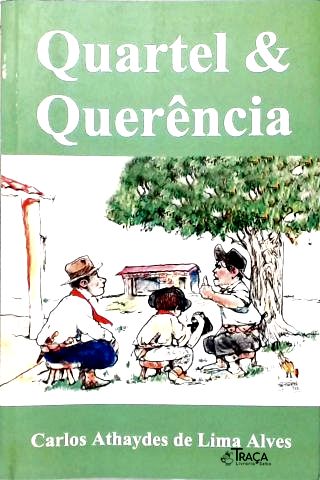 Quartel e Querência