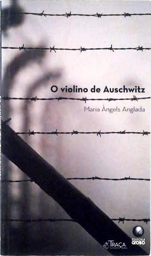 O Violino De Auschwitz