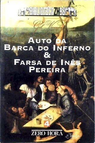 Auto da Barca do Inferno & Farsa de Inês Pereira