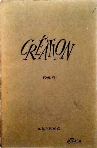 Création - Tome VI