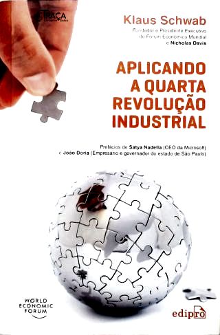 Aplicando a Quarta Revolução Industrial