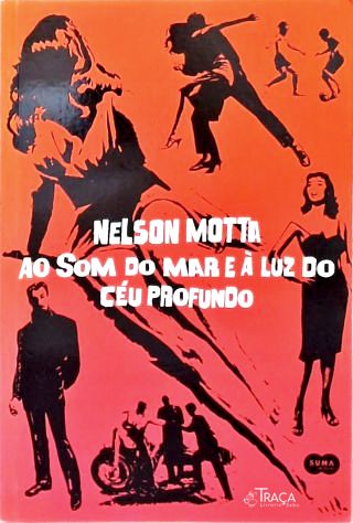Ao Som Do Mar E À Luz Do Céu Profundo