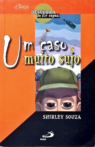 Um Caso Muito Sujo