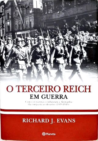 O Terceiro Reich Em Guerra