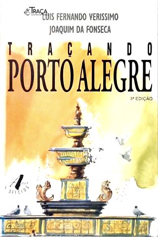 Traçando Porto Alegre