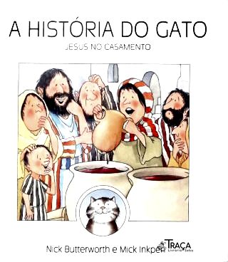 A História do Gato: Jesus No Casamento