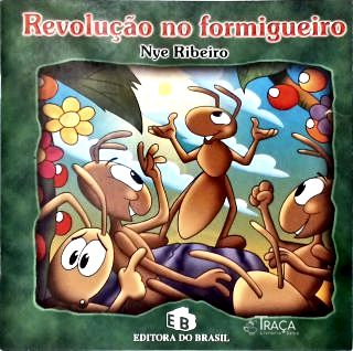 Revolução No Formigueiro