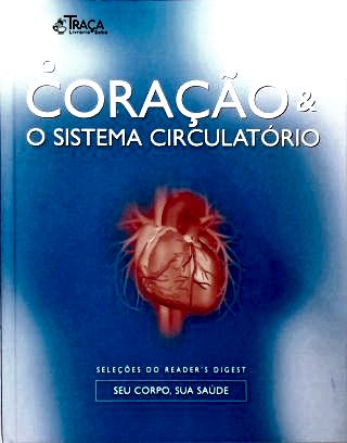 O Coração E O Sistema Circulatório