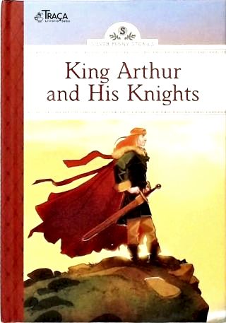 King Arthur And His Knights (adaptado)