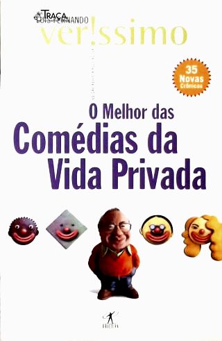 O Melhor Das Comédias Da Vida Privada