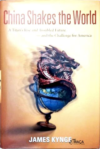China Shakes the World