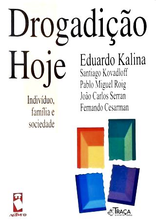 Drogadição Hoje