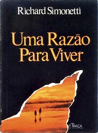 Uma razão para viver