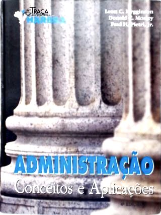 Administração: Conceitos e aplicações