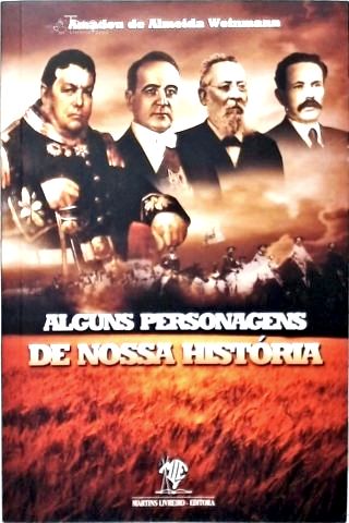 Alguns Personagens De Nossa História