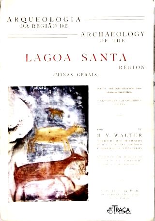 Arqueologia da Região de Lagoa Santa (Minas Gerais)