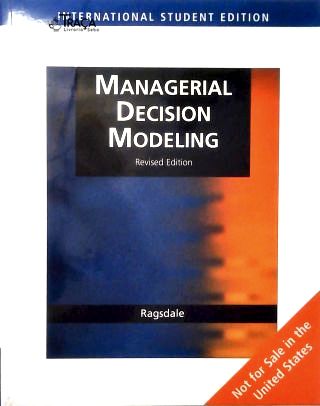 Managerial Decision Modeling