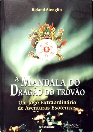 A Mandala do Dragão do Trovão