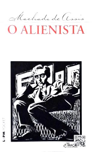 O Alienista
