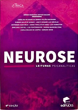 Neurose: Leituras Psicanalíticas