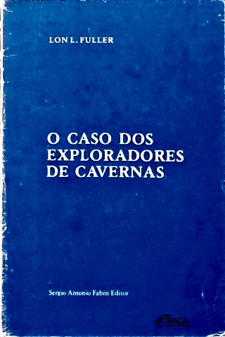 O Caso dos Exploradores de Cavernas