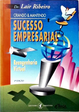 Criando e Mantendo Sucesso Empresarial