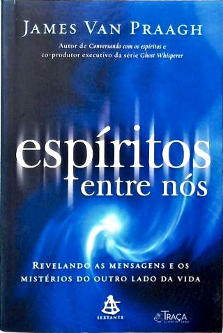 Espíritos Entre Nós