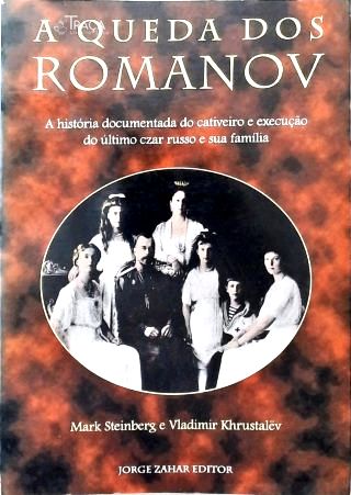 A Queda dos Romanov