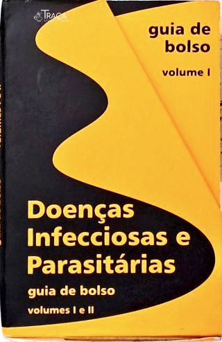 Doenças infecciosas e parasitárias -  Em 2 Volumes