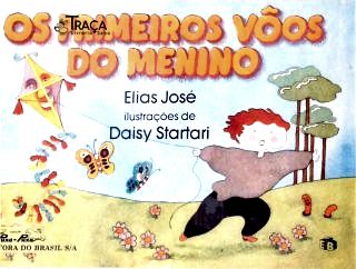 Os Primeiro Vôos do Menino