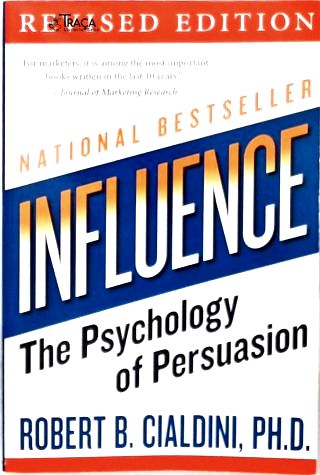 Influence: The Psychology Of Persuasion