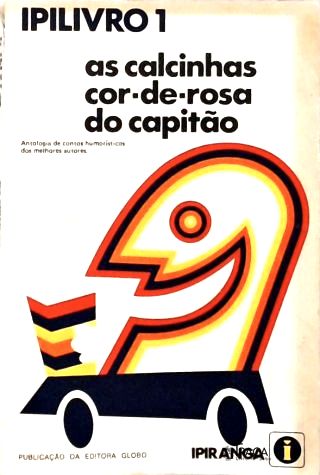 As Calcinhas Cor-de-Rosa do Capitão E Outros Contos Humorísticos