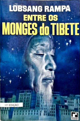 Entre Os Monges Do Tibete