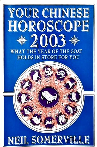 Your Chinese Horoscope 2003