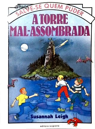 A Torre Mal-Assombrada